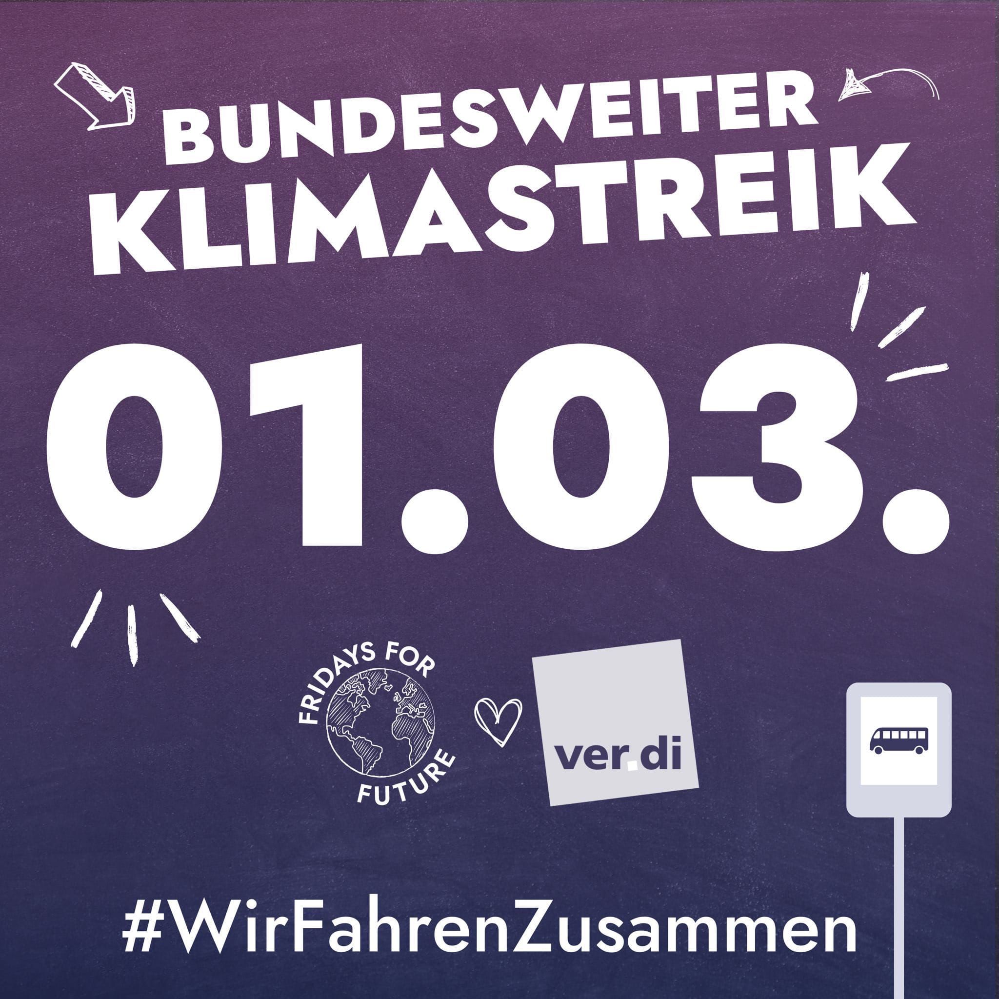 In weißer Schrift auf lila Hintergrund: Bundesweiter Klimastreik 01.03., Fridays for Future, verdi, #WirFahrenZusammen