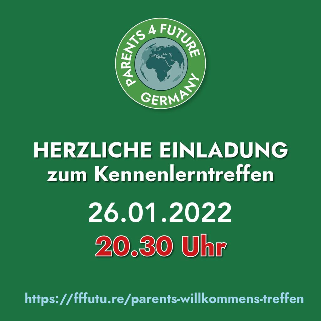 Nächstes Kennenlerntreffen der Parents for Future Deutschland am Mittwoch, dem 26.01.22, um 20:30 Uhr online.