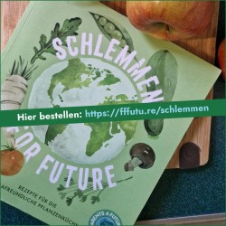 &quot;Schlemmen for Future&quot;